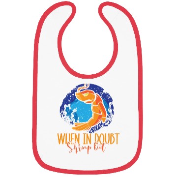Discover When In Doubt Shrimp Out Bjj Jiu Jitsu Pun Bibs