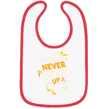 Discover Never give up Bibs