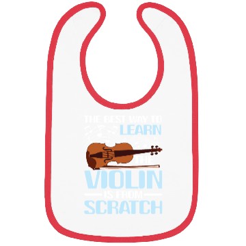 Discover Learn The Violin Is From Scratch Bibs
