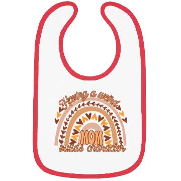 Discover Having A weird Mom Builds Character Groovy Boho Bibs
