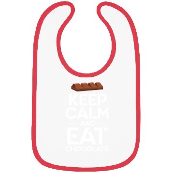 Discover Keep Calm And Eat Chocolate Bibs