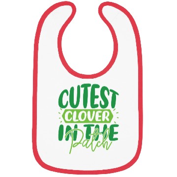 Discover Cutest Clover In The Patch saint patricks day Bibs