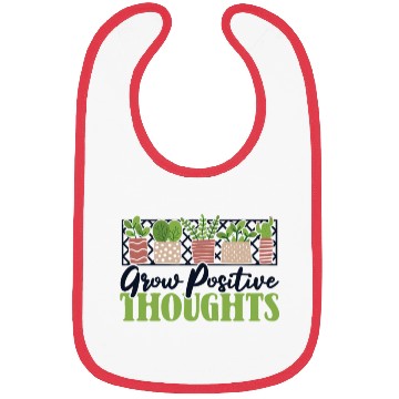 Discover Grow Positive Thoughts Horticulture Ideas Bibs