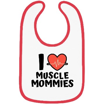 Discover I Love Muscle Mommies Bibs