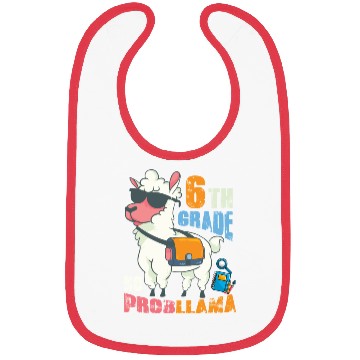 Discover 6th Grade No Probllama Back To School Llama Bibs