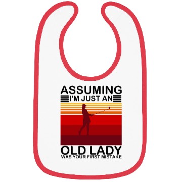 Discover Assuming I'm Just An Old Lady Was Your First Bibs