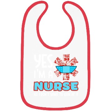 Discover Yes I m A Nurse Bibs