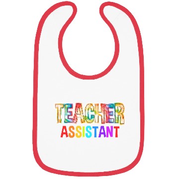 Discover Teacher Assistant Tie Dye Back To School Bibs