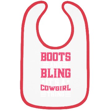 Discover Boots And Bling It's A Cowgirl Thing Bibs