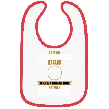 Discover Funny ER Murse Dad For Men Bibs