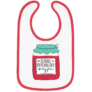 Discover School Psychology is my Jam Bibs