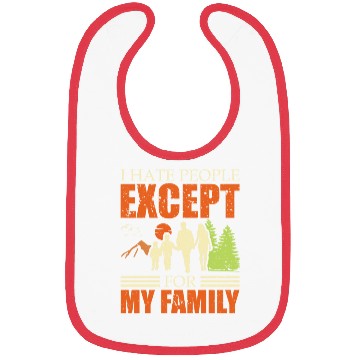 Discover I Hate People Except For My Family Cool Dad Bibs