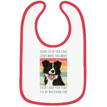 Discover Every Bite You Take - Border Collie Bibs