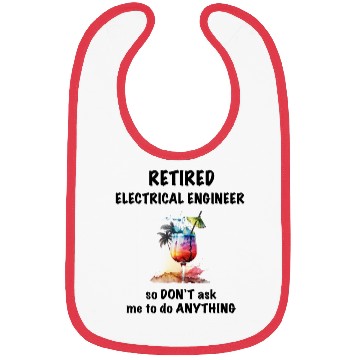 Discover Retired Electrical Engineer Vac Tropical Cocktail Bibs