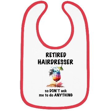 Discover Retired Hairdresser Vacation Tropical Cocktail Bibs