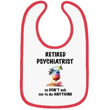 Discover Retired Psychiatrist Vacation Tropical Cocktail Bibs