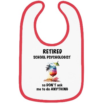 Discover Retired School Psychologist Vacation Tropical Cock Bibs