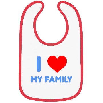 Discover I Love My Family Bibs