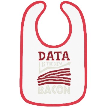 Discover Data Is The New Bacon Bibs