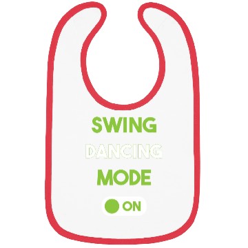 Discover Funny Swing Dancing Dance Mode On Bibs