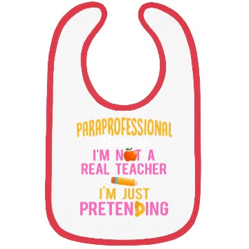 Discover Paraprofessional Teacher Para Educator Bibs