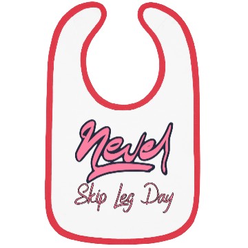 Discover Never Skip Leg Day Bibs