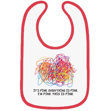 Discover Teacher Its Fine Everything Is Fine Im Fine This Bibs