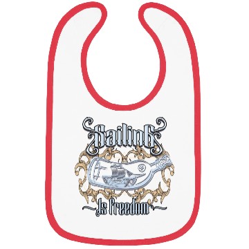 Discover Sailing Is Freedom Bibs