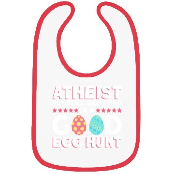 Discover Atheist But Still Believing In A Good Egg Hunt - Bibs