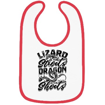 Discover Lizard in the Streets, Dragon in the Sheets - Bibs