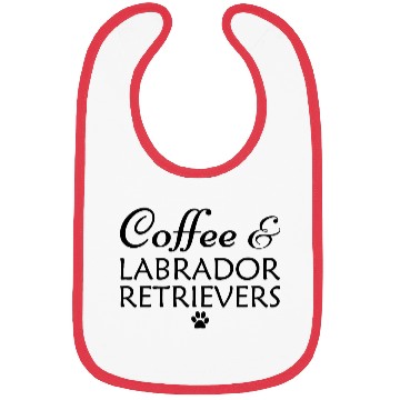 Discover Coffee and Labrador retrievers Bibs