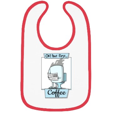 Discover Ok But First Coffee Funny Coffee Lover Humor Bibs