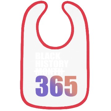 Discover Black History Not Month But 365 Bibs