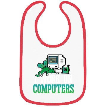 Discover I work on Computers Bibs