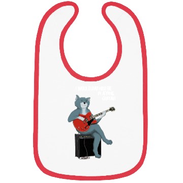Discover I WOULD RATHER BE PLAYING GUITAR - CAT Bibs