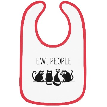 Discover EW PEOPLE meowy CAT lovers GIFT perfect gift idea Bibs