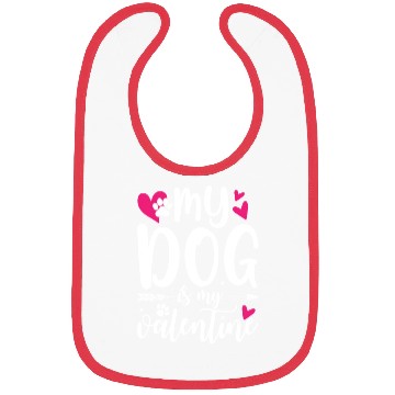 Discover My Dog Is My Valentine Bibs Outfit for Dog Lover