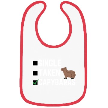 Discover Single Taken Capybaras cute capybara lover Bibs