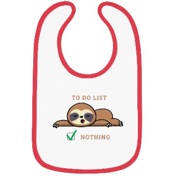 Discover To do list: Nothing - funny sloth quote Bibs
