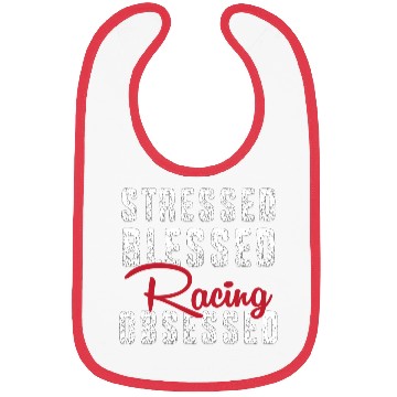 Discover Stressed Blessed Racing Obsessed Dirt Track Racing Bibs