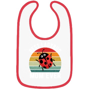 Discover Best Ladybug Mom Ever I Ladybug Bibs
