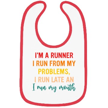 Discover I'm A Runner I Run From My Problems, I Run Late Bibs