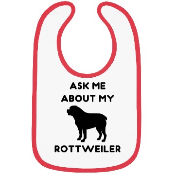Discover Ask me about my Rottweiler Bibs