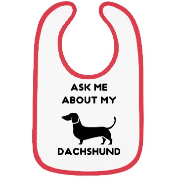 Discover Ask me about my Dachshund Bibs