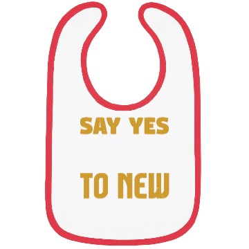 Discover Say Yes to New Adventure Bibs