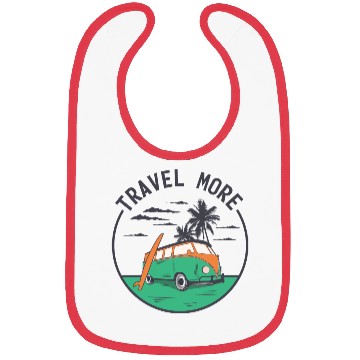 Discover Travel More Vacation Explore Wanderlust Holidays 4 Bibs