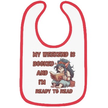 Discover My Weekend is Booked, Ready to Read Bibs