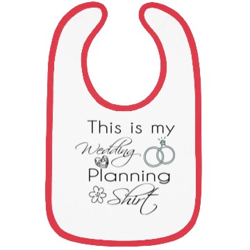 Discover This is my Wedding Planning Bibs