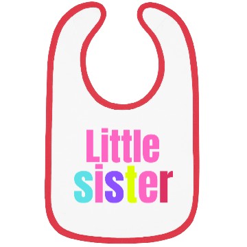 Discover LITTLE SISTER Bibs