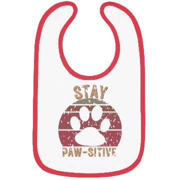 Discover STAY PAWSITIVE ( positive) Bibs